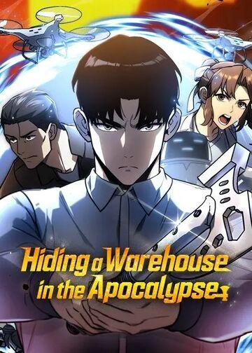 Cover Manhwa Hiding a Warehouse in the Apocalypse